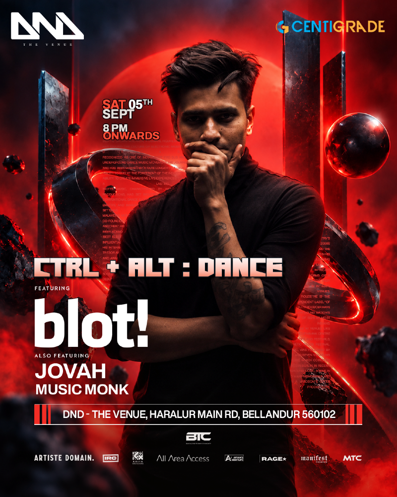 Ctrl + Alt : Dance ft. BLOT / 5th Sept / DND Superclub